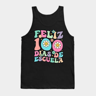 Feliz 100 Dias De Escuela Spanish 100 Days Of School Groovy Tank Top